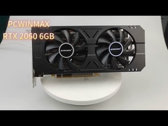PCWINMAX RTX2060 بطاقات الرسومات التعدينية 6GB 192 بت GDDR6 مروحة مزدوجة 8 دبوس للكمبيوتر